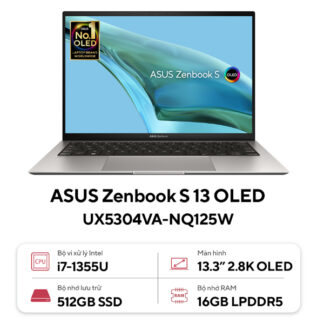 Laptop Asus Zenbook S13 OLED UX5304VA-NQ125W (Core i7 1355U/ 16GB/ 512GB SSD/ Intel Iris Xe Graphics/ 13.3inch 2.8K/ Windows 11 Home/ Grey/ Vỏ nhôm/ Túi Sleeve)