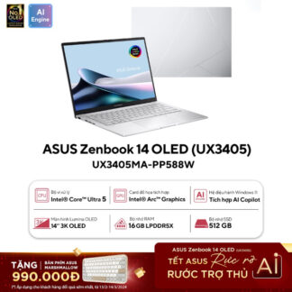 Laptop Asus Zenbook 14 OLED UX3405MA-PP588W (Intel® Core™ Ultra 5 Processor 125H/ 16GB/ 512GB SSD/ Intel® Arc™ Graphics/ 14.0inch 3K/ Windows 11 Home/ Bạc)