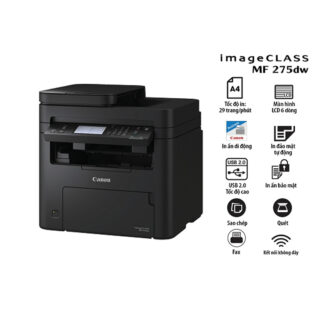 Máy in laser đen trắng Canon MF275dw (A4/A5/ In/ Copy/ Scan/ Fax/ Đảo mặt/ USB/ LAN/ WIFI)